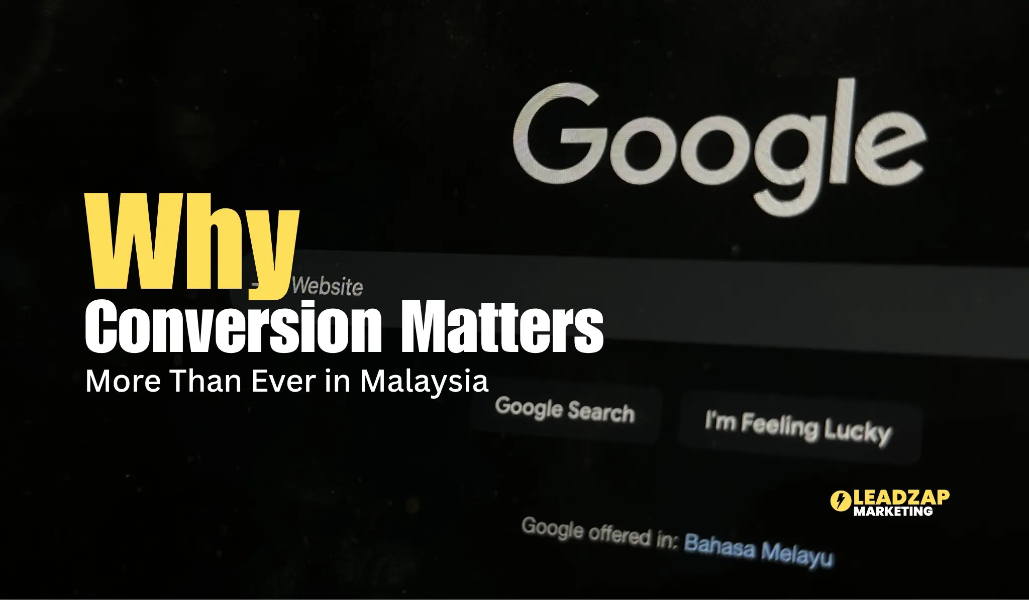 Digital Marketing Malaysia: Your Website Is Not Online Brochure, Why Conversion Matters More Than Ever in Malaysia